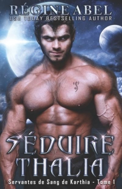 Cover for Regine Abel · Seduire Thalia (Paperback Book) (2021)