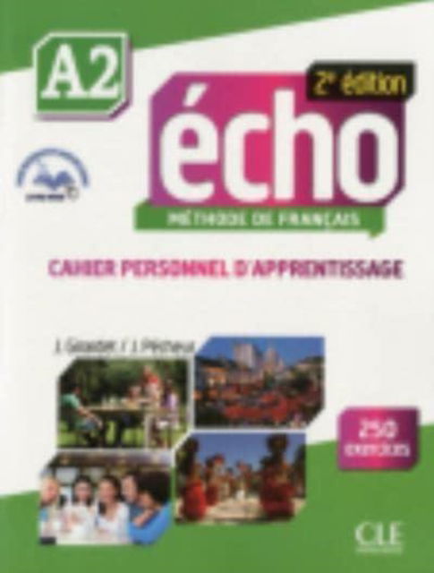 Cover for Jacques Pecheur · Echo 2e edition (2013): Cahier personnel d'apprentissage + CD-audio + livre-we (Book) (2013)