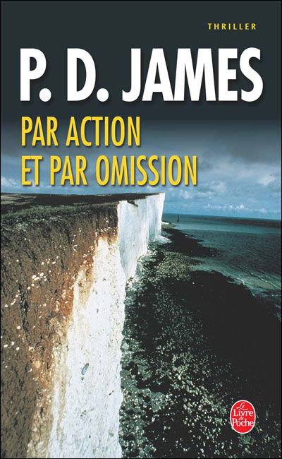 Par Action Et Par Omission - James - Böcker - Librairie generale francaise - 9782253061939 - 4 november 1992