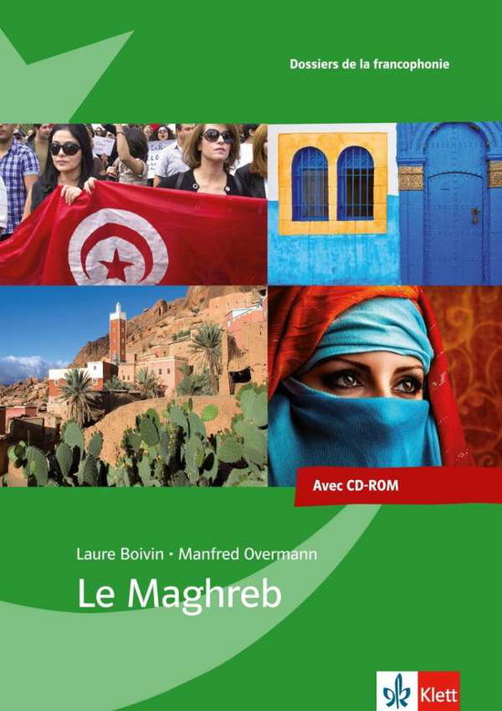 Cover for Boivin · Le Maghreb,Dossier pédagogique (Book)