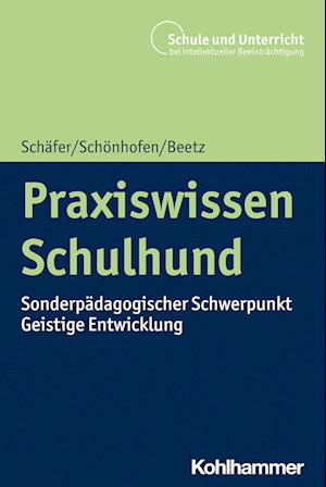 Cover for Holger Schäfer · Praxiswissen Schulhund (Book) (2023)