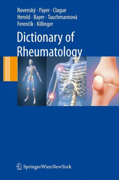 Cover for Jozef Rovensky · Dictionary of Rheumatology (Paperback Book) [Softcover reprint of hardcover 1st ed. 2009 edition] (2010)