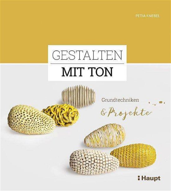 Cover for Knebel · Gestalten mit Ton (Buch)