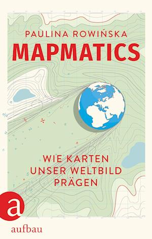 Cover for Paulina Rowińska · Mapmatics (Book) (2024)