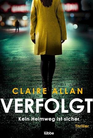 Cover for Claire Allan · Verfolgt (Book) (2023)