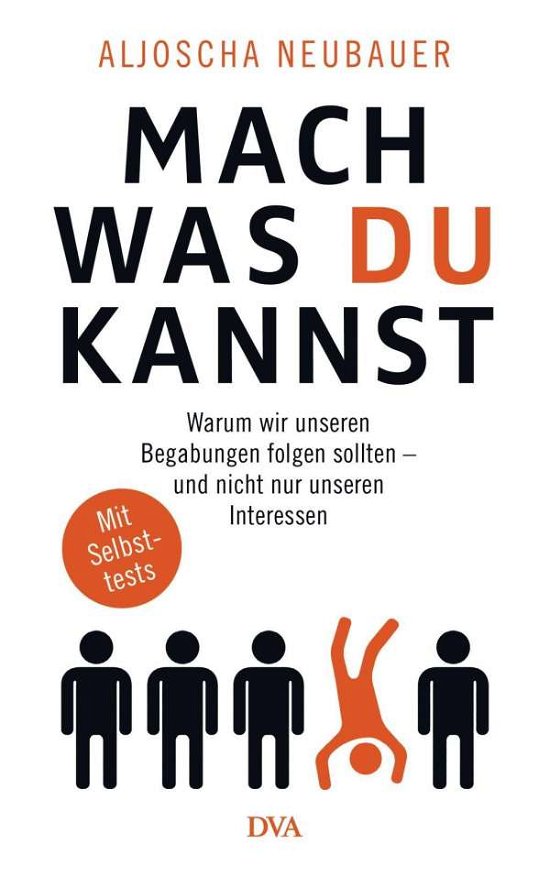 Cover for Neubauer · Mach, was du kannst (Buch)