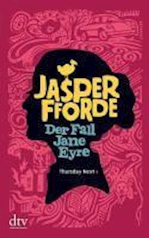 Cover for Jasper Fforde · Dtv Tb.21293 Fforde.fall Jane Eyre (Book)