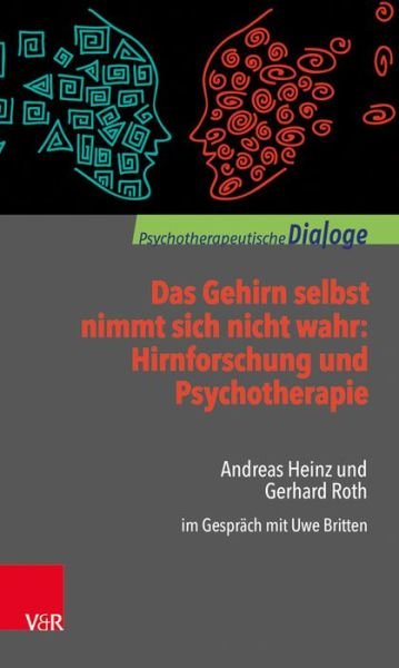 Cover for Roth · Das Gehirn selbst nimmt sich nicht (Book) (2017)