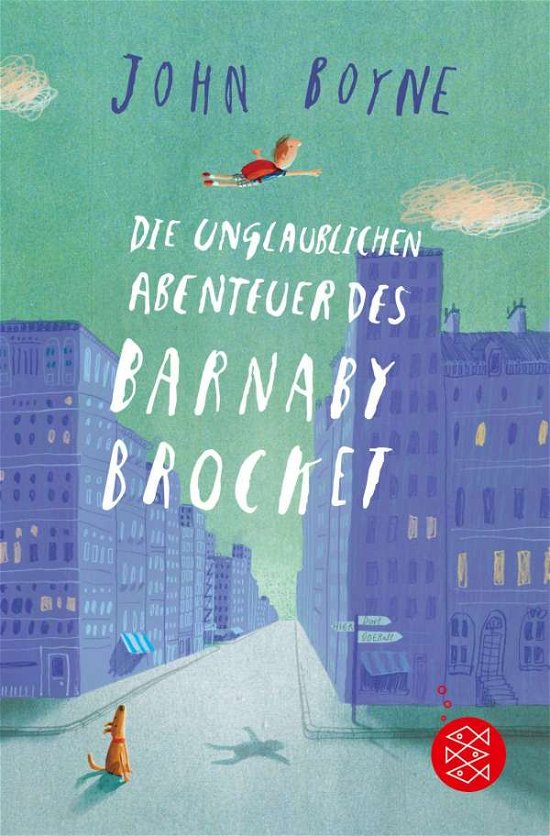 Cover for John Boyne · Die unglaublichen Abenteuer des Barnaby Brocket (Pocketbok) (2015)