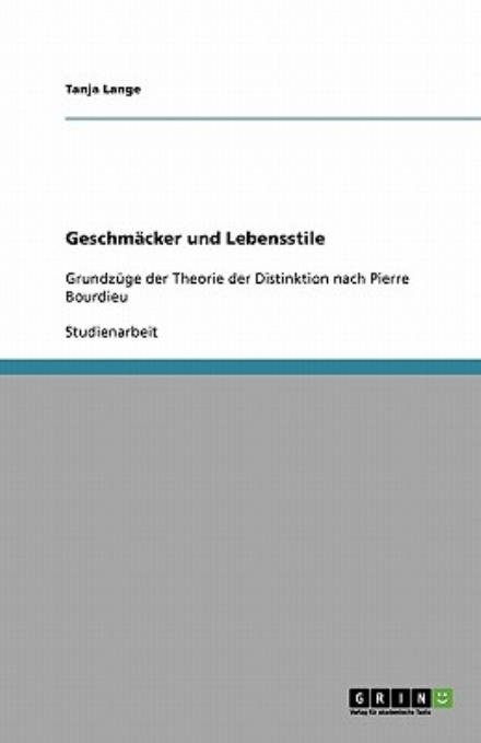 Cover for Lange · Geschmäcker und Lebensstile (Book) [German edition] (2009)