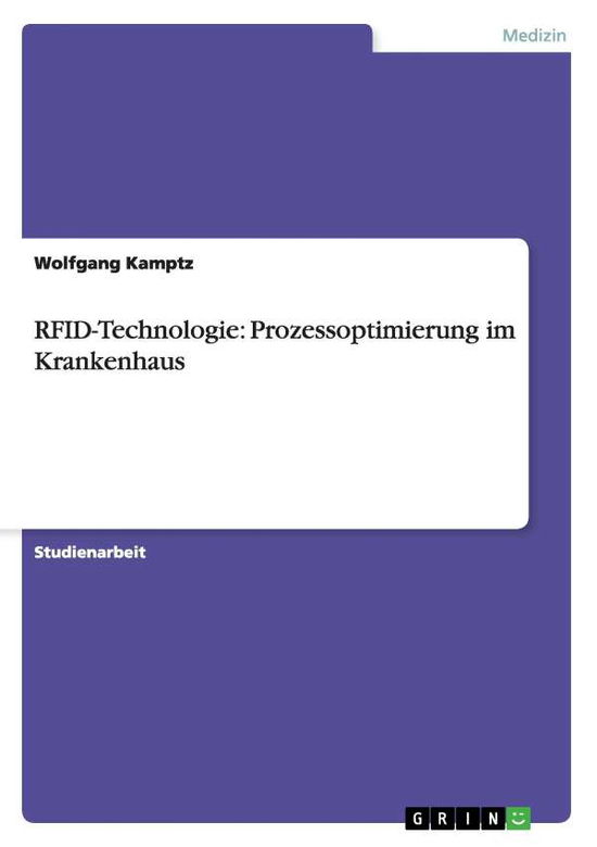 Cover for Kamptz · RFID-Technologie: Prozessoptimie (Book) [German edition] (2009)
