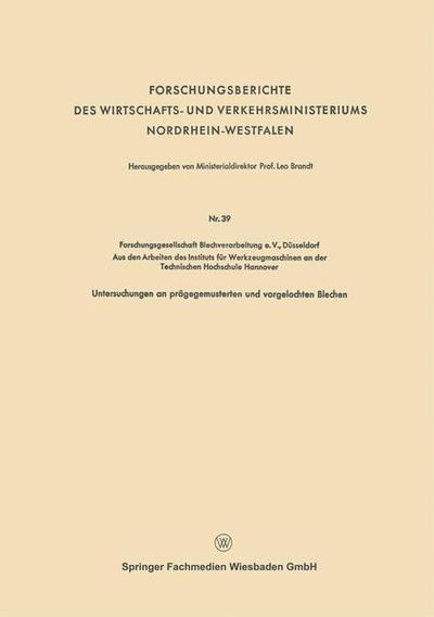 Cover for Leo Brandt · Forschungsberichte Des Wirtschafts- Und Verkehrsministeriums Nordrhein-Westfalen (Paperback Book) [1953 edition] (1953)