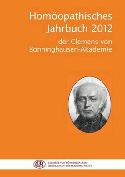 Cover for Clemens Von Bonninghausen-gesellschaft · Homoopathisches Jahrbuch 2012 (Paperback Book) (2013)