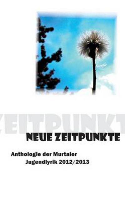 Cover for Oliver Tazl · Neue Zeitpunkte (Paperback Book) (2013)