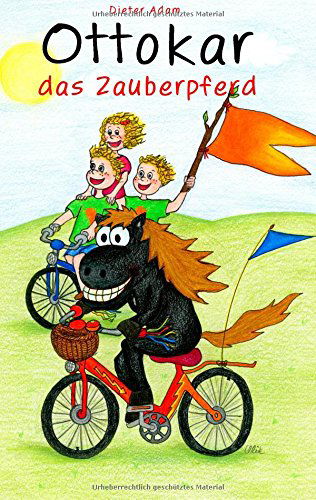 Cover for Katharina Klink · Ottokar Das Zauberpferd (Paperback Book) [German edition] (2014)