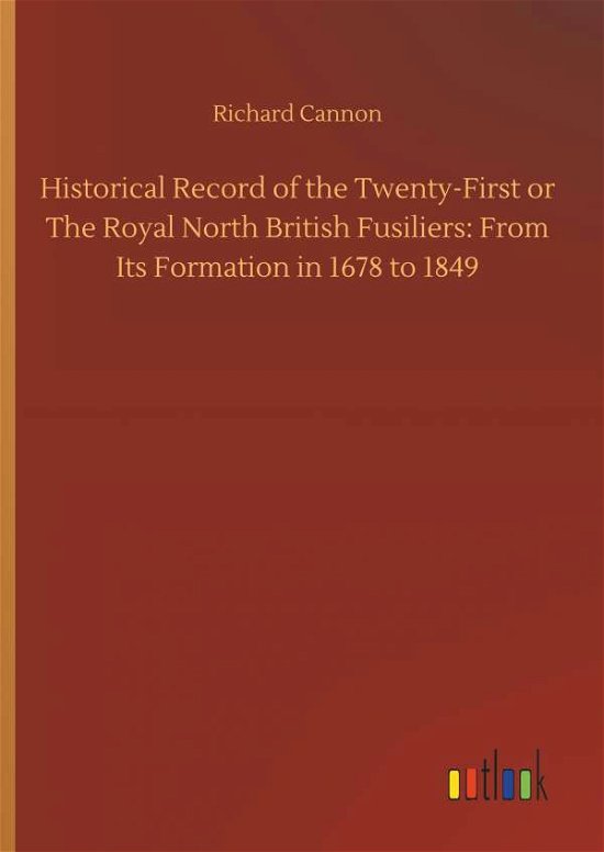 Cover for Cannon · Historical Record of the Twenty- (Bog) (2018)