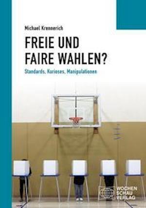 Cover for Krennerich · Freie und faire Wahlen? (Book)