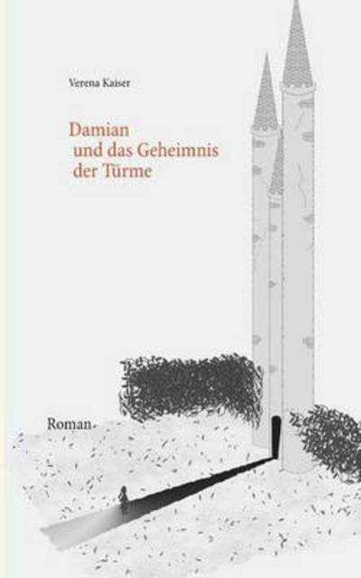 Cover for Kaiser · Damian und das Geheimnis der Tür (Book) (2016)