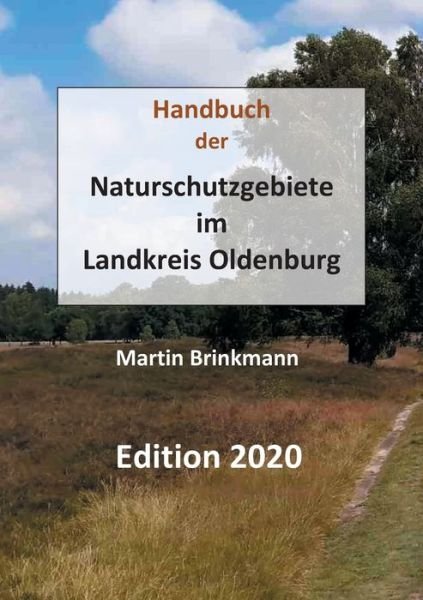 Cover for Brinkmann · Naturschutzgebiete im Landkre (Book) (2019)