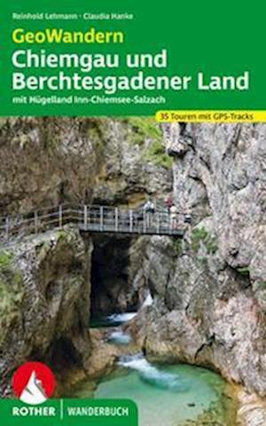 Cover for Reinhold Lehmann · GeoWandern Chiemgau und Berchtesgadener Land (Book) (2022)