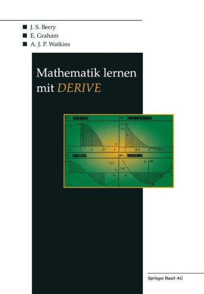 Cover for J Berry · Mathematik Lernen Mit Derive (Hardcover Book) [1995 edition] (1995)