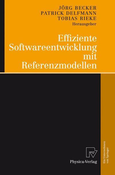 Cover for Effiziente Softwareentwicklung mit Referenzmodellen (Paperback Book) (2007)