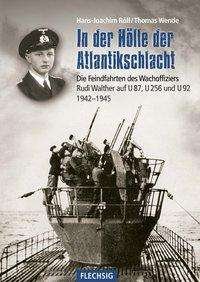 Cover for Röll · In der Hölle der Atlantikschlacht (Buch)