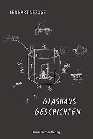 Cover for Lennart Nezogé · Glashausgeschichten (Book) (2023)