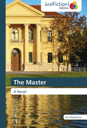 Cover for Ana Magdalena · The Master: a Novel (Paperback Book) (2012)