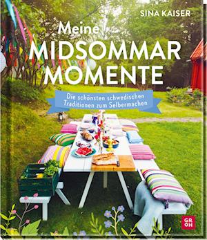 Meine Midsommar-Momente - Sina Kaiser - Books - Groh - 9783848501939 - March 31, 2023