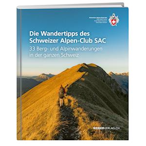 Cover for Die Wandertipps des Schweizer Alpen-Club SAC (Book) (2024)