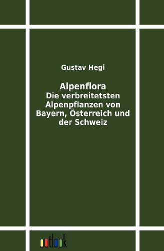 Cover for Gustav Hegi · Alpenflora (Paperback Book) [German edition] (2011)