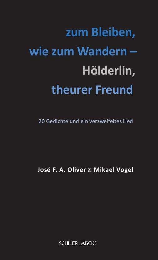 Cover for Oliver · Zum Bleiben, Wie Zum Wandern - H (Bog)