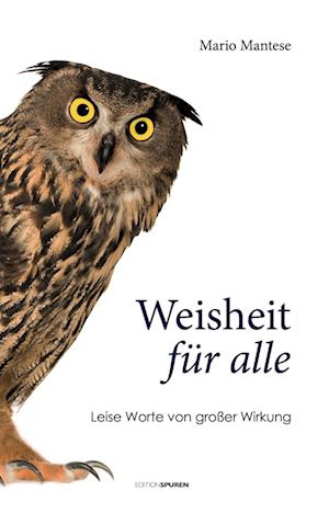 Weisheit für alle - Mario Mantese - Books - Edition Spuren - 9783905752939 - October 20, 2022
