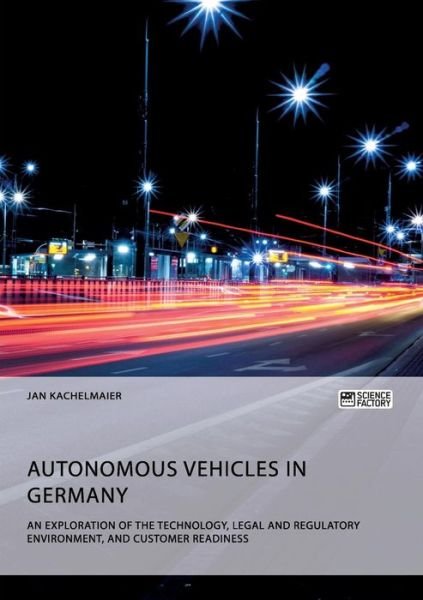 Cover for Kachelmaier · Autonomous Vehicles in Germ (Book) (2018)