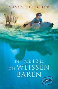 Cover for Susan Fletcher · Die Reise des weißen Bären (Paperback Book) (2021)