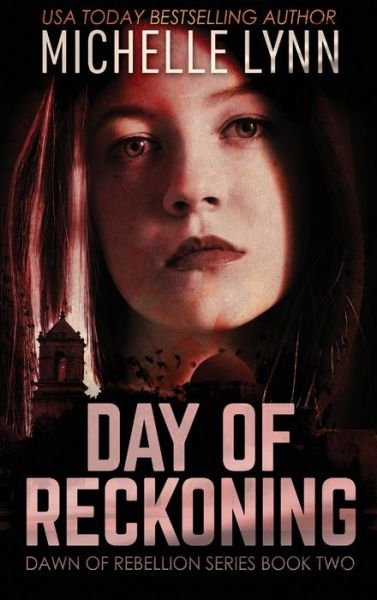 Cover for Michelle Lynn · Day of Reckoning (Hardcover bog) (2021)