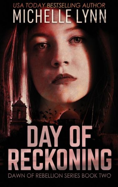 Cover for Michelle Lynn · Day of Reckoning (Hardcover Book) (2021)