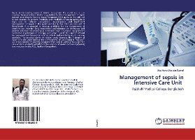 Cover for Kamal · Management of sepsis in Intensive (Book)