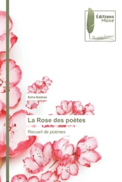 Cover for Badran · La Rose des poètes (Bok) (2020)