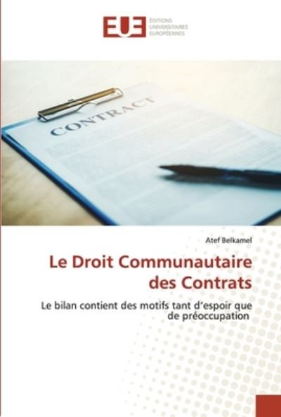 Cover for Belkamel · Le Droit Communautaire des Con (Bog) (2020)