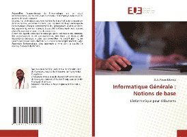 Cover for Guld Amosi Kikwata · Informatique Generale (Paperback Book) (2021)