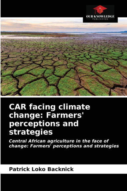 Cover for Patrick Loko Backnick · CAR facing climate change (Paperback Book) (2021)