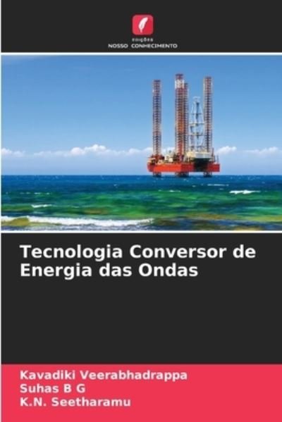 Cover for Kavadiki Veerabhadrappa · Tecnologia Conversor de Energia das Ondas (Taschenbuch) (2021)