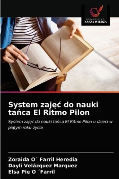 Cover for Zoraida O Farril Heredia · System zaj?c do nauki ta?ca El Ritmo Pilon (Paperback Book) (2021)