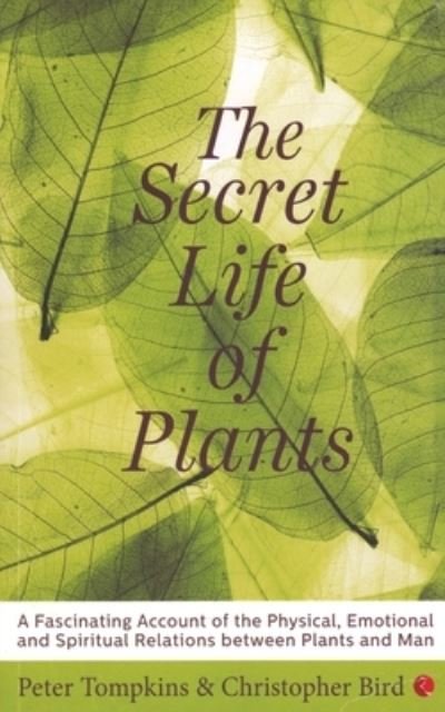 Cover for Peter Tompkins · The Secret Life of Plants (Paperback Book) (2004)