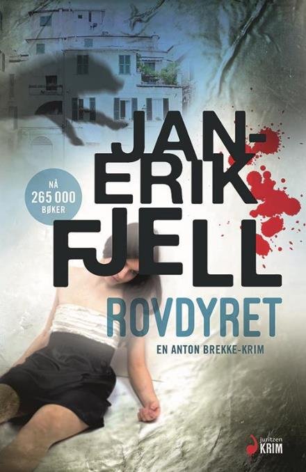 Cover for Fjell Jan-Erik · Rovdyret : roman (Inbunden Bok) (2014)