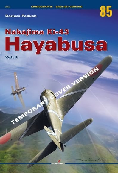 Dariusz Paduch · Nakajima Ki-43 Hayabusa Vol. II - Monographs (Paperback Book) (2022)