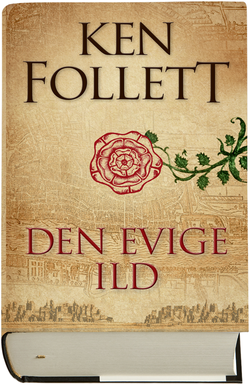 Cover for Ken Follett · Den evige ild (Gebundesens Buch) [1. Ausgabe] (2017)