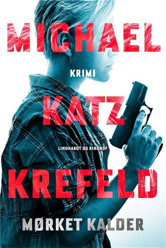 Cover for Michael Katz Krefeld · Mørket kalder (Bound Book) [1e uitgave] (2018)